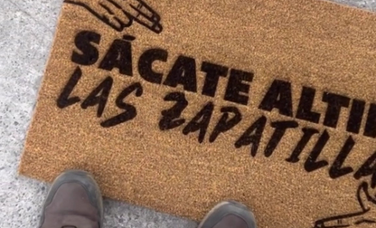 Tapete Full Tendencia "Sácate las Zapatillas" 40x60CM